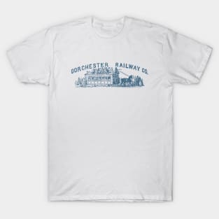 19th C. Dorchester Railway Company, Boston T-Shirt